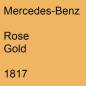 Preview: Mercedes-Benz, Rose Gold, 1817.